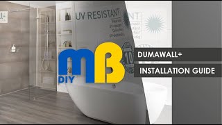 Dumawall Installation Guide  MB DIY [upl. by Nnaarual885]