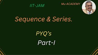 Sequence amp Series Problem IITJAM [upl. by Nirel]