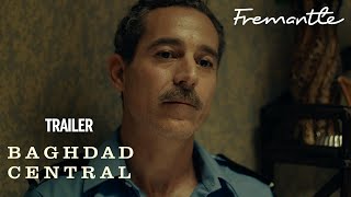 BAGHDAD CENTRAL  Official Trailer  Starring Waleed Zuaiter and Corey Stoll [upl. by Meingoldas]