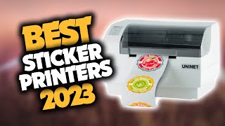 Best Printer For Stickers in 2023 Top 5 Picks For Any Budget [upl. by Jankell66]