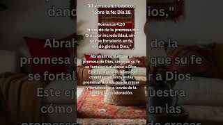 30 versículos bíblicos sobre la fe Día 18 quotRomanos 420quot fyp dios biblia fé [upl. by Eninaej]