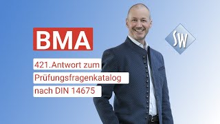 421 Prüfungsfrage amp Antwort zum Prüfungsfragenkatalog BMA nach DIN 14675 Stand 2020 [upl. by Quill]