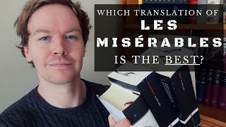 Which Translation of Les Misérables Should You Read [upl. by Mailiw]