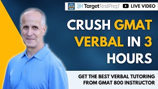 Crush GMAT Verbal with GMAT 800 Instructor  3hour NonStop GMAT CrashCourse [upl. by Eelloh]