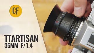 TTArtisan 35mm f14 APSC lens review with samples [upl. by Baker]