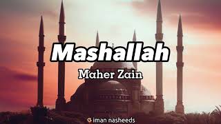 sped up Mashallah  Maher Zain [upl. by Ahsaek]