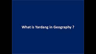 What is Yardang in Geography [upl. by Aili278]