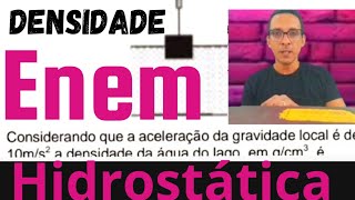 ENEM Resolução de Questão ENEM Como Calcular a Densidade de um Lago [upl. by Milissa]