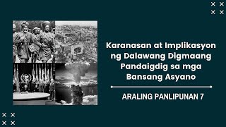 Karanasan at Implikasyon ng mga Digmaang Pandaigdig sa mga Bansang Asyano [upl. by Adihsaar]