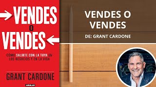 Vendes o vendes  Grant Cardone  Audiolibro  Kindle  Papel [upl. by Siskind]