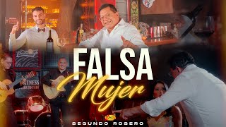 Segundo Rosero  Falsa Mujer Video Oficial [upl. by Spense]