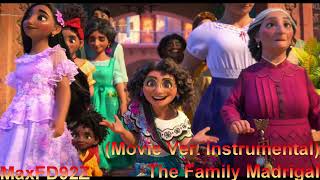 Encanto Expanded Soundtrack  The Family Madrigal Movie Mix Version Instrumental [upl. by Rao]