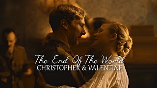 Parade’s End  Christopher amp Valentine  The End Of The World [upl. by Htaras]