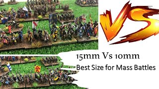 15mm Vs 10mm Miniatures Best Mass Battle effects in a smaller Scale amp Space [upl. by Andre241]