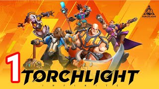 Torchlight Infinite Gameplay  Part  1  Hello Gamer [upl. by Sivatco891]