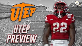 UTEP at Nebraska Preview  PTFS Fan Perspectives [upl. by Ykroc]