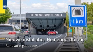 Heinenoordtunnel over op de nieuwe installaties  Renovatie Heinenoordtunnel [upl. by Radie292]