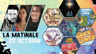 La Matinale du 22 Octobre  King of Tokyo Duel Duck amp Cover Arborea AI 100 Human ET QUIZ [upl. by Gladdy]