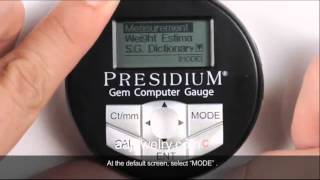 Presidium Gem Computer Gauge PGCG  Using Specific Gravity SG Dictionary [upl. by Eiblehs]