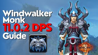 Windwalker Monk The War Within Guide  Season 1 M amp Raid [upl. by Leiand]