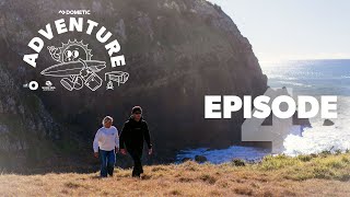 Dometic Adventure with O  Episode 4 [upl. by Maguire]