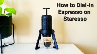 How to Dialin Espresso Using Staresso Portable Espresso Maker [upl. by Zebe]