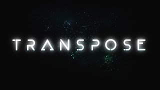 Transpose PSVR Trailer [upl. by Etnomal798]