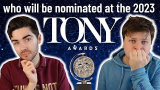 predicting the TONY Awards nominees  which show will get the most 2023 Tony Awards nominations [upl. by Fletch347]