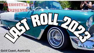 Lowriders Australia Freshstylz CC Presents Last Roll vid 2023 [upl. by Kermie]