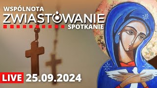 Spotkanie modlitewne  Zwiastowanie 25092024 [upl. by Bobinette]