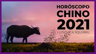 ✅ HORÓSCOPO CHINO 2021 «ludovica squirru»🐃 [upl. by Quiteris]