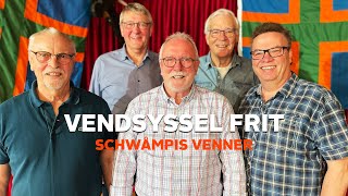 Schwåmpis Venner  Vendsyssel Frit [upl. by Reppart571]