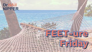 FEETure Friday 2024 🦶👣 drnailnipper Toenails calluses fiji [upl. by Airla]