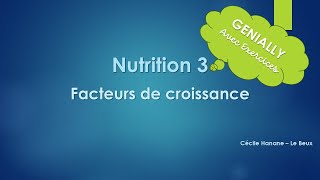 genially NUTRITION DES MICROORGANISMES partie 3 facteurs de croissance LIEN DANS LA DESCRIPTION [upl. by Ashby]