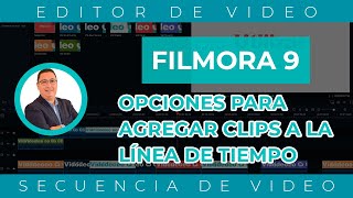 Opciones para agregar clips a la línea de tiempo en Filmora 9 [upl. by Alicea]