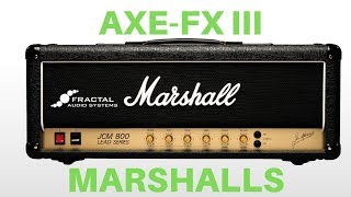 AxeFx III Marshall Models  Part III  JCM800 [upl. by Akehsyt]