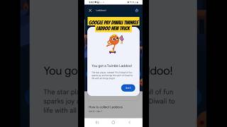 Google Pay Diwali Twinkle Laddoo 100 Working Trick 2024 shorts gpay [upl. by Hernandez461]