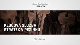 STRATEX  KĽÚČOVÁ SLUŽBA Pezinok [upl. by Waverly11]