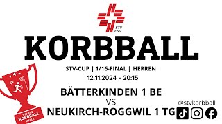 12112024  2015  Korbball Herren STVCUP Halle 116Final  Bätterkinden 1 VS NeukirchRoggwil 1 [upl. by Lehsreh]