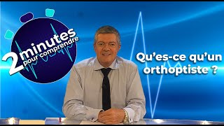 Questce quun orthoptiste   2 minutes pour comprendre [upl. by Eelano687]