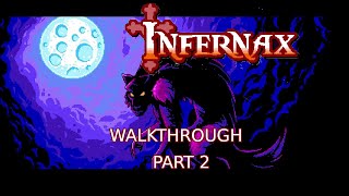 Infernax  Walkthrough  Part2 [upl. by Adekram]