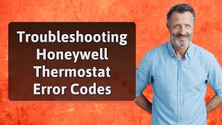 Troubleshooting Honeywell Thermostat Error Codes [upl. by Ashti]