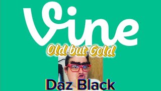 VINES  DAZ BLACK EDITION [upl. by Demmahom167]