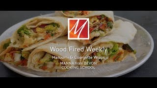 Halloumi amp Courgette Wraps cooked in the Morso Forno Woodfired Oven [upl. by Ssalguod]