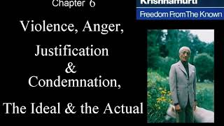 Jiddu Krishnamurti  Freedom From the Known audio☉book Chapter 6  Violence  Anger [upl. by Asirahc881]