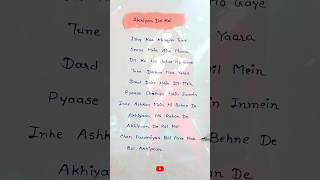 Akhiyan De Kol Lyrics  Do Patti  Kriti Sanon Kajol Shaheer  Shilpa Rao shorts lyrics dance [upl. by Snevets]