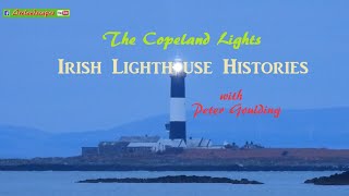 Irish Lighthouse Histories The Copeland Islands  Traditional Maritime Scenery [upl. by Okiman]