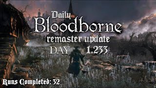 Daily Bloodborne Remaster Update Day 1233 [upl. by Llehsam]