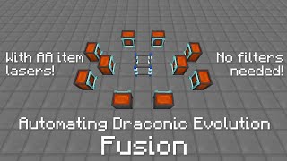 Automating Draconic Evolutions Fusion [upl. by Ramled]