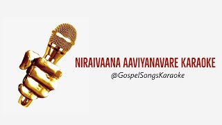 Niraivaana Aaviyanavare Karaoke  John Jebaraj [upl. by Laurentia]